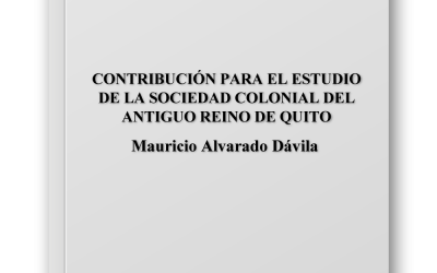 CONTRIBUCION PARA EL ESTUDIO DE 1A SOCIEDAD COLONIAL DEL ANTIGUO REINO DE QUITO